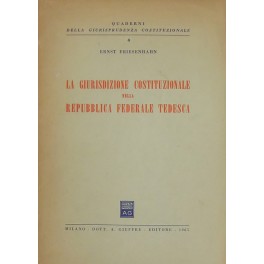 La giurisdizione costituzionale della Repubblica Federale Tedesca