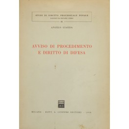 Avviso di procedimento e diritto di difesa