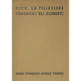 La filiazione (Cicu). Gli alimenti (Tedeschi)