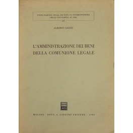 L'amministrazione dei beni della comunione legale