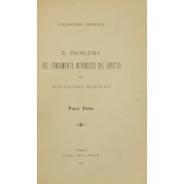 Il problema del fondamento intrinseco del diritto