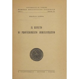 Il rifiuto di provvedimento amministrativo