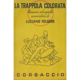 La trappola colorata