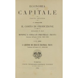 Economia del capitale Il costo di produzione (Jannaccone).