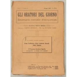 Gli oratori del giorno. Rassegna mensile d'eloquenza. Anno I Numero 2. Giugno 1927