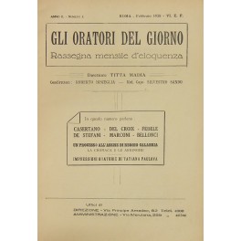 Gli oratori del giorno. Rassegna mensile d'eloquenza. Anno II Numero 2. Febbraio 1928. 