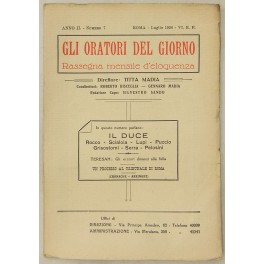 Gli oratori del giorno. Rassegna mensile d'eloquenza. Anno II Numero 7. Luglio 1928. 