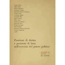 Posizioni di diritto e posizioni di fatto nell'esercizio del potere politico