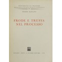 Frode e truffa nel processo