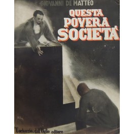 Questa povera società