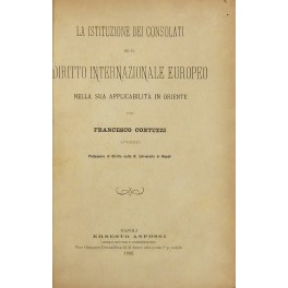 La istituzione dei consolati ed il diritto internazionale europeo