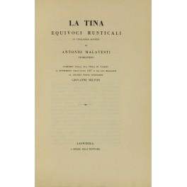 La Tina. Equivoci rusticali in cinquanta sonetti.