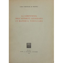 La competenza dell'autorità giudiziaria in materia nobiliare