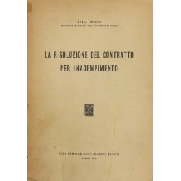 La risoluzione del contratto per inadempimento