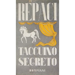 Taccuino segreto. (Quasi un romanzo)