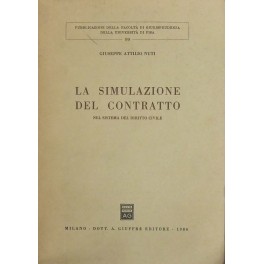 La simulazione del contratto nel sistema del diritto civile