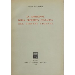 La formazione della proprietà contadina nel diritto vigente