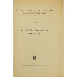 La potestà legislativa regionale