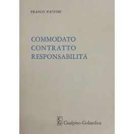 Commodato contratto responsabilità