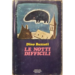 Le notti difficili