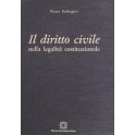 Il diritto civile nella legalità costituzionale