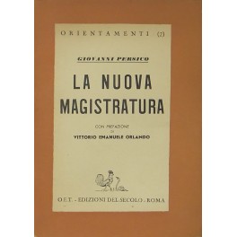 La nuova magistratura. 