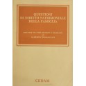 Questioni di diritto patrimoniale della famiglia. Discusse da vari giuristi e dedicate ad Alberto Trabucchi