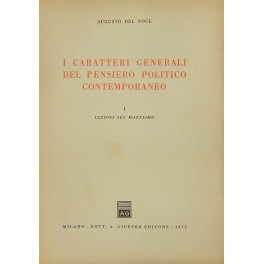 I caratteri generali del pensiero politico contemporaneo