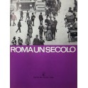 Roma un secolo (1870-1970)