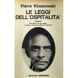 Le leggi dell'ospitalità. Romanzo. 