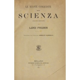 Le nuove conquiste della scienza