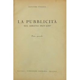 La pubblicità nel diritto privato. Parte generale