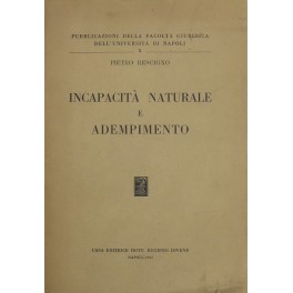 Incapacità naturale e adempimento