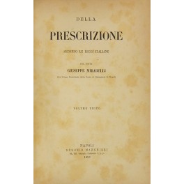 Della prescrizione secondo le leggi italiane