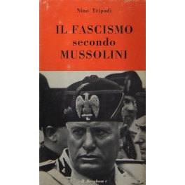 Il fascismo secondo Mussolini