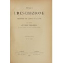 Della prescrizione secondo le leggi italiane