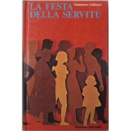 La festa della servitù