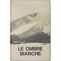 Le ombre bianche