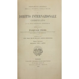 Il diritto internazionale codificato e la sua sanzione giuridica. Studii