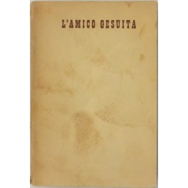 L'amico gesuita. Racconti