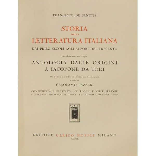 Storia della letteratura italiana. . Francesco De Sanctis. 1950