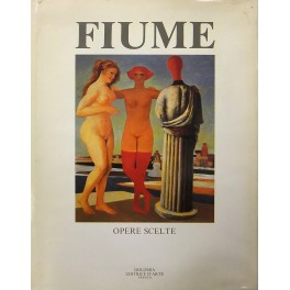 Salvatore Fiume. Opere scelte