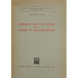 Premesse per uno studio delle norme di organizzazione