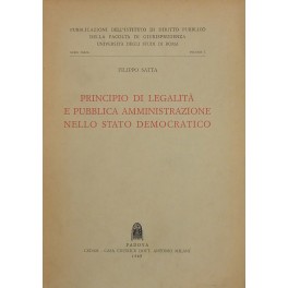 Principio di legalità e pubblica amministrazione nello Stato democratico