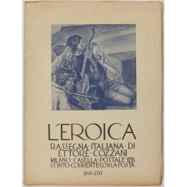 L'Eroica. Rassegna Italiana. Anno XXXI. Quaderno 269-270