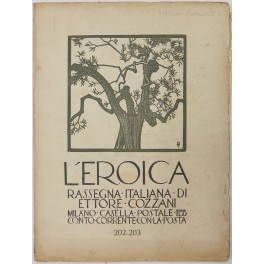 L'Eroica. Rassegna Italiana. Anno XXIV-XXV. Quaderno 202-203