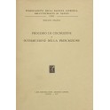 Processo di cognizione e interruzione della prescrizione