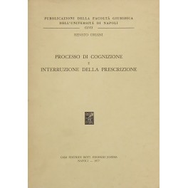 Processo di cognizione e interruzione della prescrizione