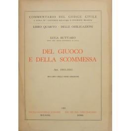 Del giuoco e della scommessa. Art. 1933-1935