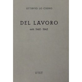 Del lavoro. (Artt. 2462 - 2642)